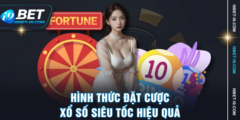 Hình thức đặt cược xổ số siêu tốc hiệu quả